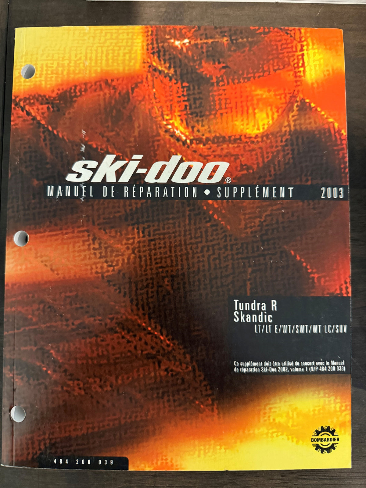 2003 SKI-DOO SKANDIC &amp; TUNDRA R SERVICE MANUAL -FRENCH